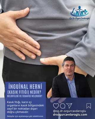 İnguinal herni nedir