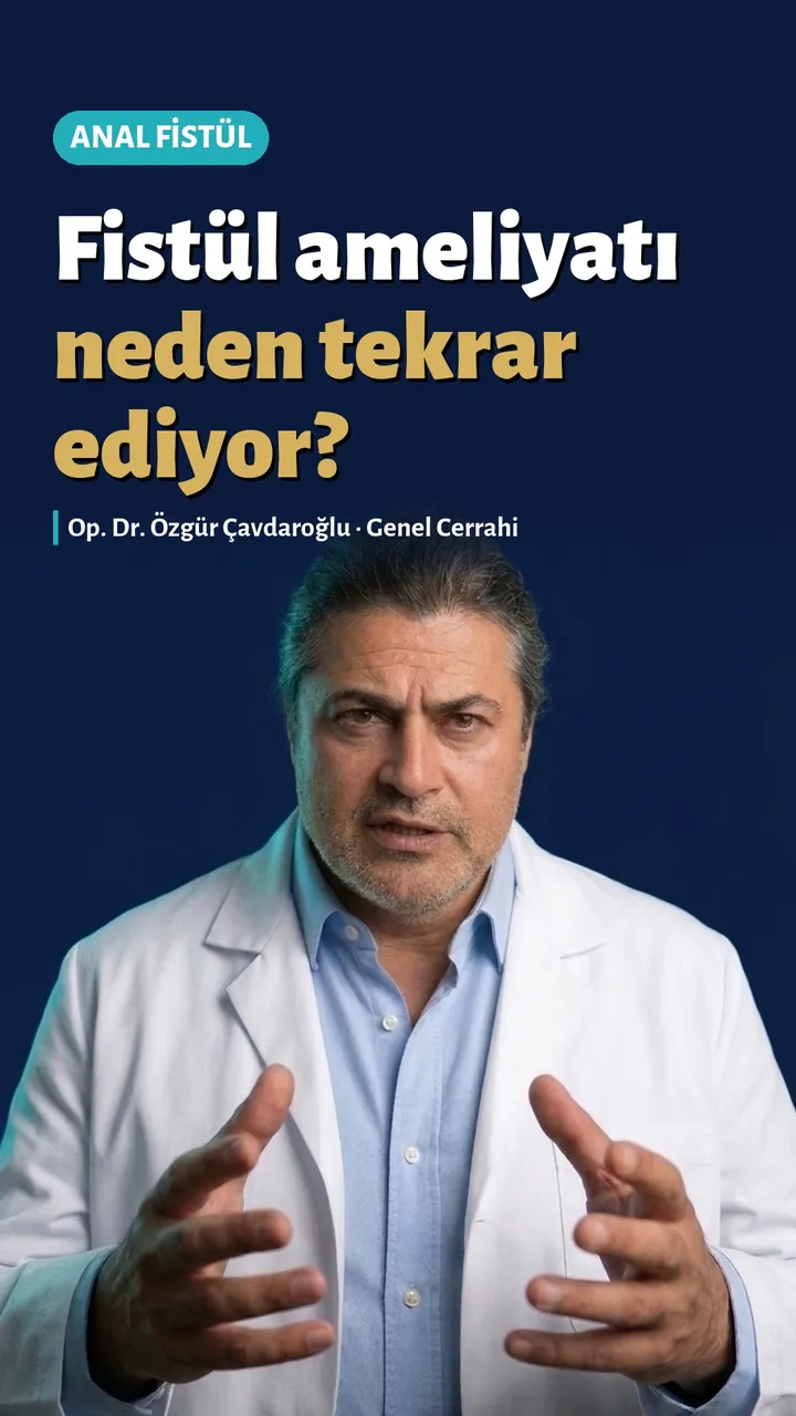 Anal fistül videosu, Op. Dr. Özgür Çavdaroğlu İzmir genel cerrahi