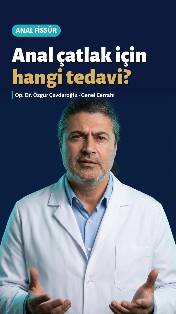 Anal fissür videosu, Op. Dr. Özgür Çavdaroğlu İzmir genel cerrahi